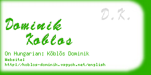 dominik koblos business card